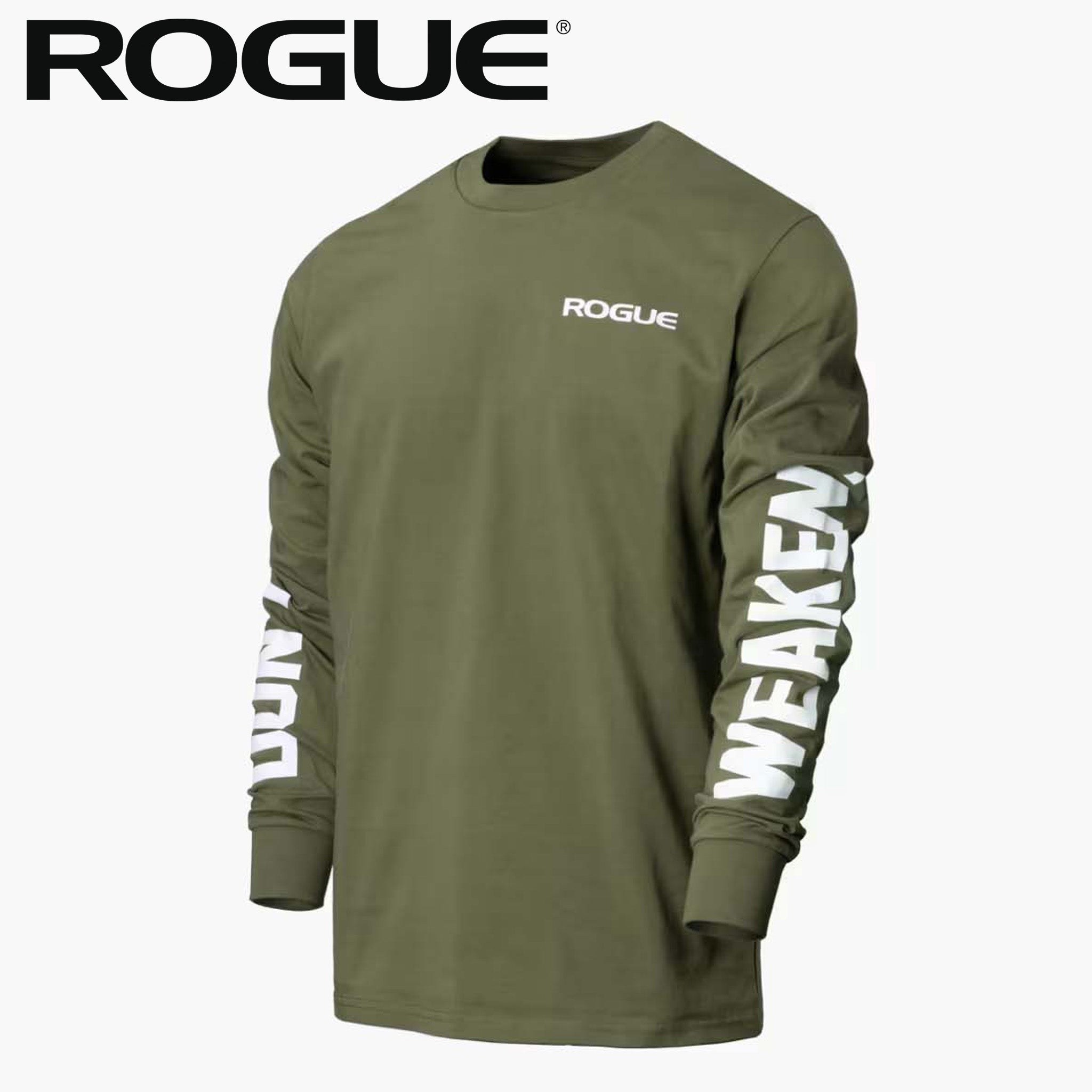 ROGUE DON'T WEAKEN ロングスリープＴシャツ